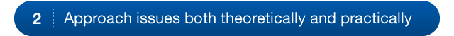 2.Approach issues both theoretically and practically